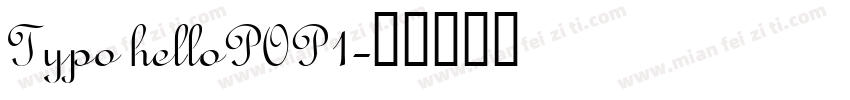 Typo helloPOP1字体转换